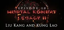 Mortal Kombat: Legacy II: Liu Kang and Kung Lao