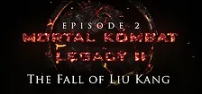 Mortal Kombat: Legacy II: The Fall of Liu Kang