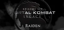 Mortal Kombat: Legacy: Raiden