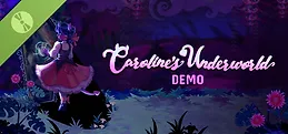 Caroline's Underworld Demo