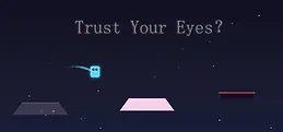 TrustYourEyes?