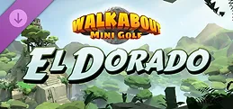 Walkabout Mini Golf: El Dorado