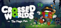 Crossed Worlds: The Magic Pen
