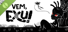 Vem, Exu Demo