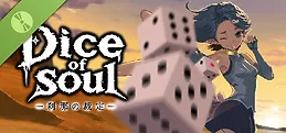 Dice of Soul：刹那の裁定 Demo