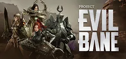 Project EVILBANE Playtest