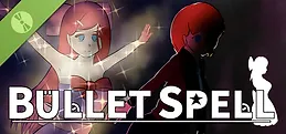 Bullet Spell Demo