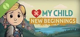 My Child New Beginnings Demo