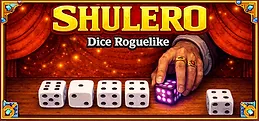 SHULERO – Dice Roguelike