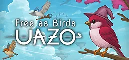 UAZO : Free as a Bird Playtest