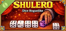 SHULERO – Dice Roguelike Demo