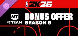 NBA 2K26 MyTEAM Season 8 Bonus Offer