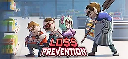 Loss Prevention Playtest
