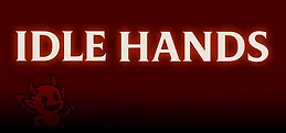 Idle Hands