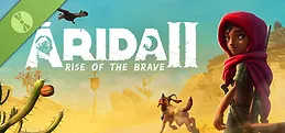 ARIDA 2: Rise of the Brave Demo