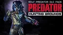 Predator: Hunting Grounds - Wolf Predator Screenshot 0