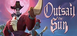 Outsail The Sun Playtest