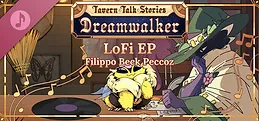 Tavern Talk 2: Dreamwalker - LoFi EP