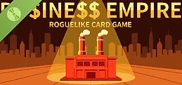 ROGUELIKE CARD:BUSINESS EMPIRE Demo