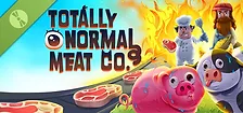 Totally Normal Meat Co. Demo