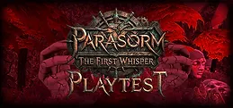 Parasorm: The First Whisper Playtest
