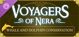 Voyagers of Nera - Whale and Dolphin Conservation