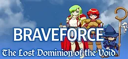 Braveforce: The Lost Dominion of the Void