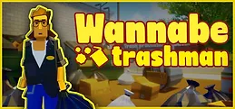 Wannabe Trashman Playtest