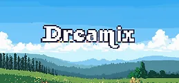 Dreamix Playtest
