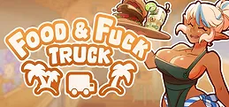 Food & Fuck Truck!