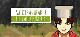 Saucepanhead II - The Call of Nature