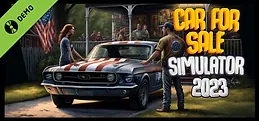 Car For Sale Simulator 2023 Demo