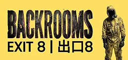 Backrooms: Exit 8