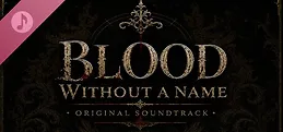 Blood Without a Name: Original Soundtrack