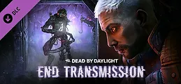 Dead by Daylight - End Transmission Chapter