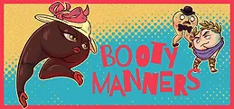 Booty Manners