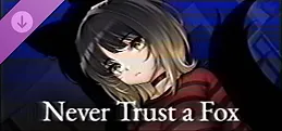 Never Trust a Fox - Supporter Pack