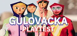 Gulovacka Playtest