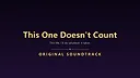 这张不算 This One Doesn't Count Soundtrack Screenshot 0