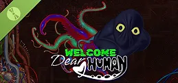 Welcome, Dear Human Demo