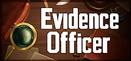 Evidence Officer
