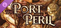 The Port of Peril (Fighting Fantasy Classics)