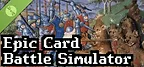 Epic Card Battle Simulator Demo