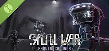 SkullWar:ProvingGrounds Demo
