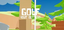 Golf (But Better) Playtest