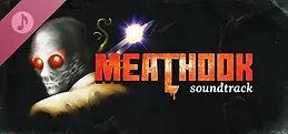 MEATHOOK Soundtrack