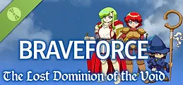 Braveforce: The Lost Dominion of the Void Demo