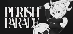 Perish Parade