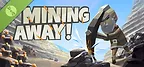 Mining Away! Demo