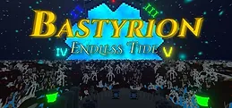 Bastyrion: Endless Tide Playtest